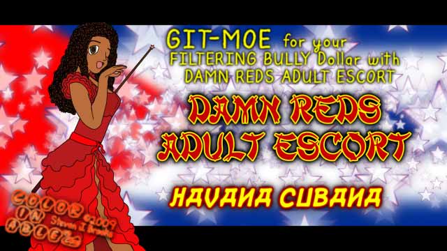 Damn Reds Adult  Escort - Real Bout Correspondence School - Still of Havana Cubana - Click for Larger Image